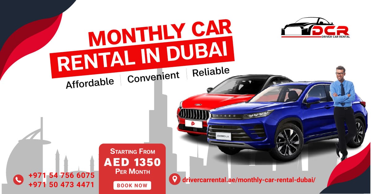 Save Big with Monthly Car Hire in Dubai – Top Rental Choice 2024