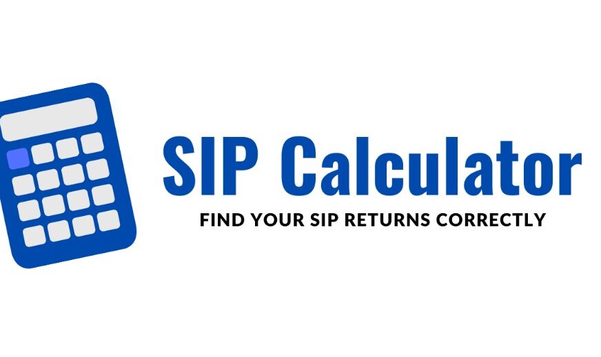 SIP Calculator – Calculate returns for SIP investment