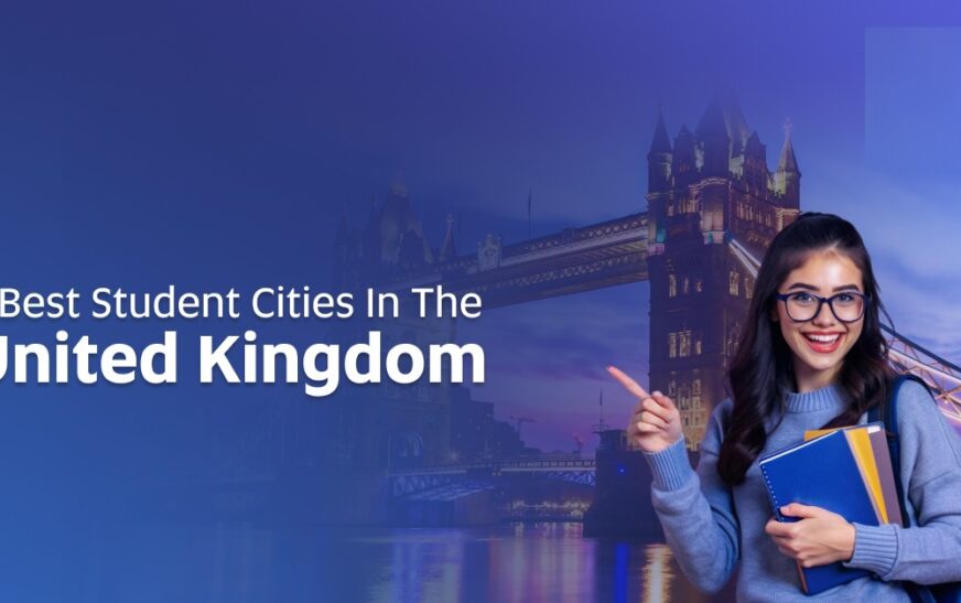 Top Cities In The United Kingdom For International Students To Study