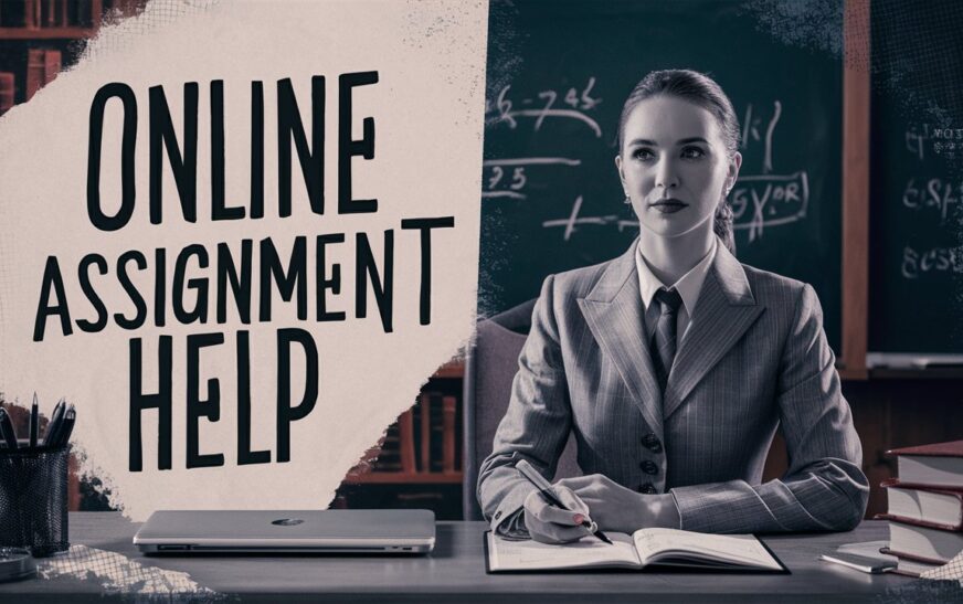 Assignment Online Help: The Ultimate Academic Support