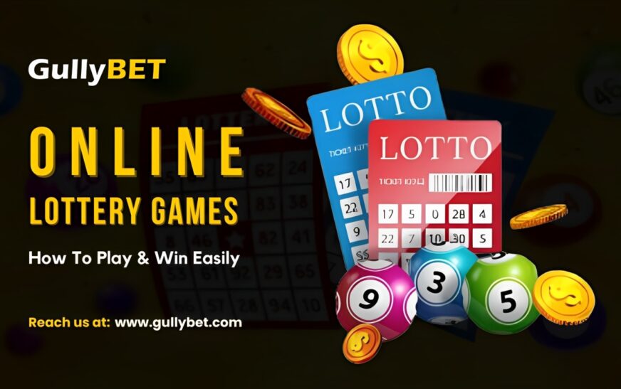 Online Lottery Games – How To Play & Win Easily