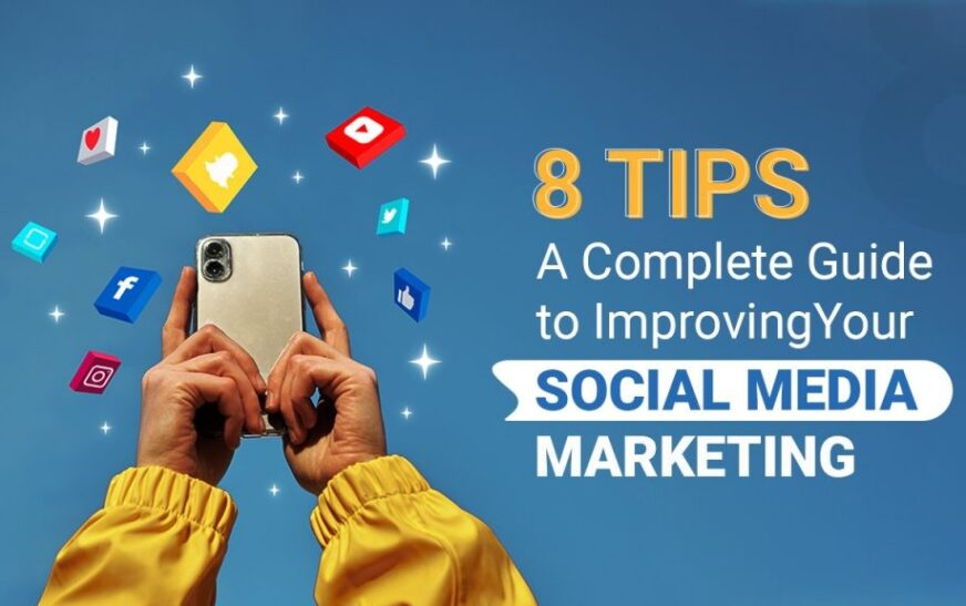 8 tips for Social media marketing strategy.