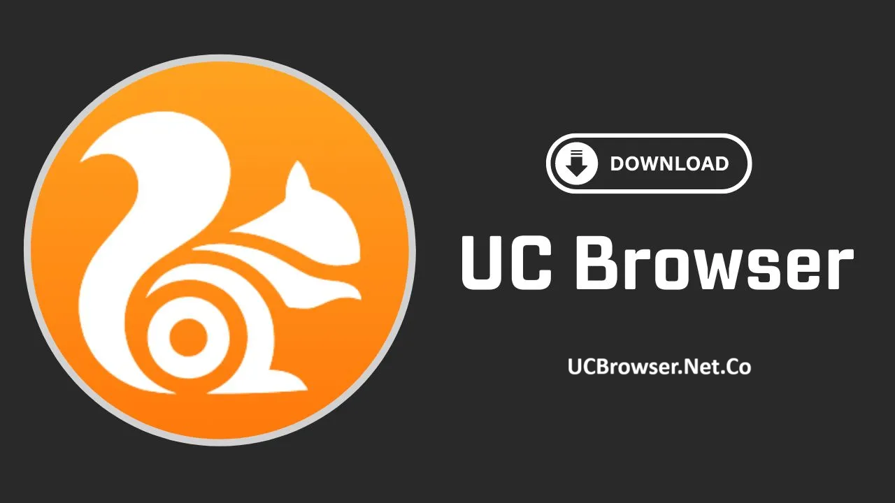 UC Browser APK Download Latest Version (Official) For Android