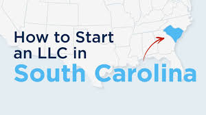 Starting an LLC in South Carolina: Expert Advice for a Successful Launch