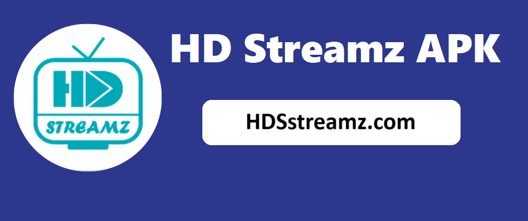 HD Streamz APK Download (Updated) For Android 2025
